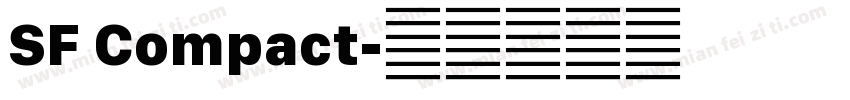 SF Compact字体转换